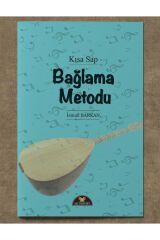 Bağlama Metodu Kısa Sap